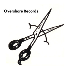 Overshare Records
