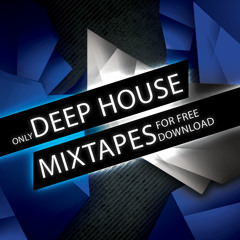 Only Deep House Mixtapes