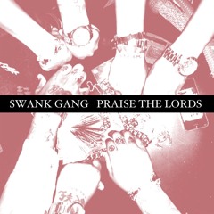 Swank Gang ENT