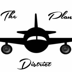 The Plane District