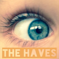 TheHaves