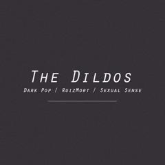 TheDildos