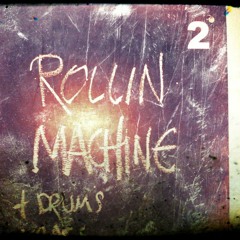 Rollin Machine