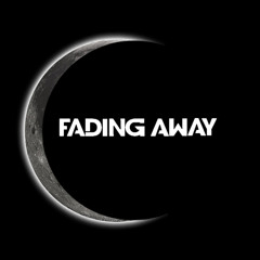 Fading Away Official