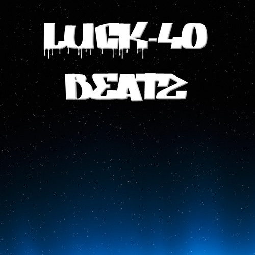 Luck-40 Beatz’s avatar