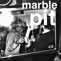 Marble Pit
