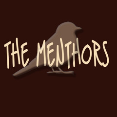THE MENTHORS