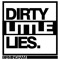 Dirty Little Lies