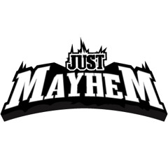 Just-Mayhem