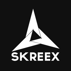 Skreex [Music]