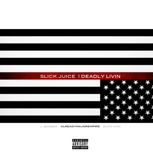 Slick Juice w/ Duzzy B - Party