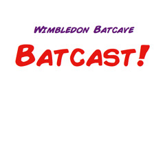 Wimbledon Batcave