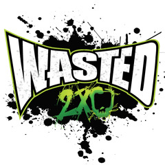 wasted2x0