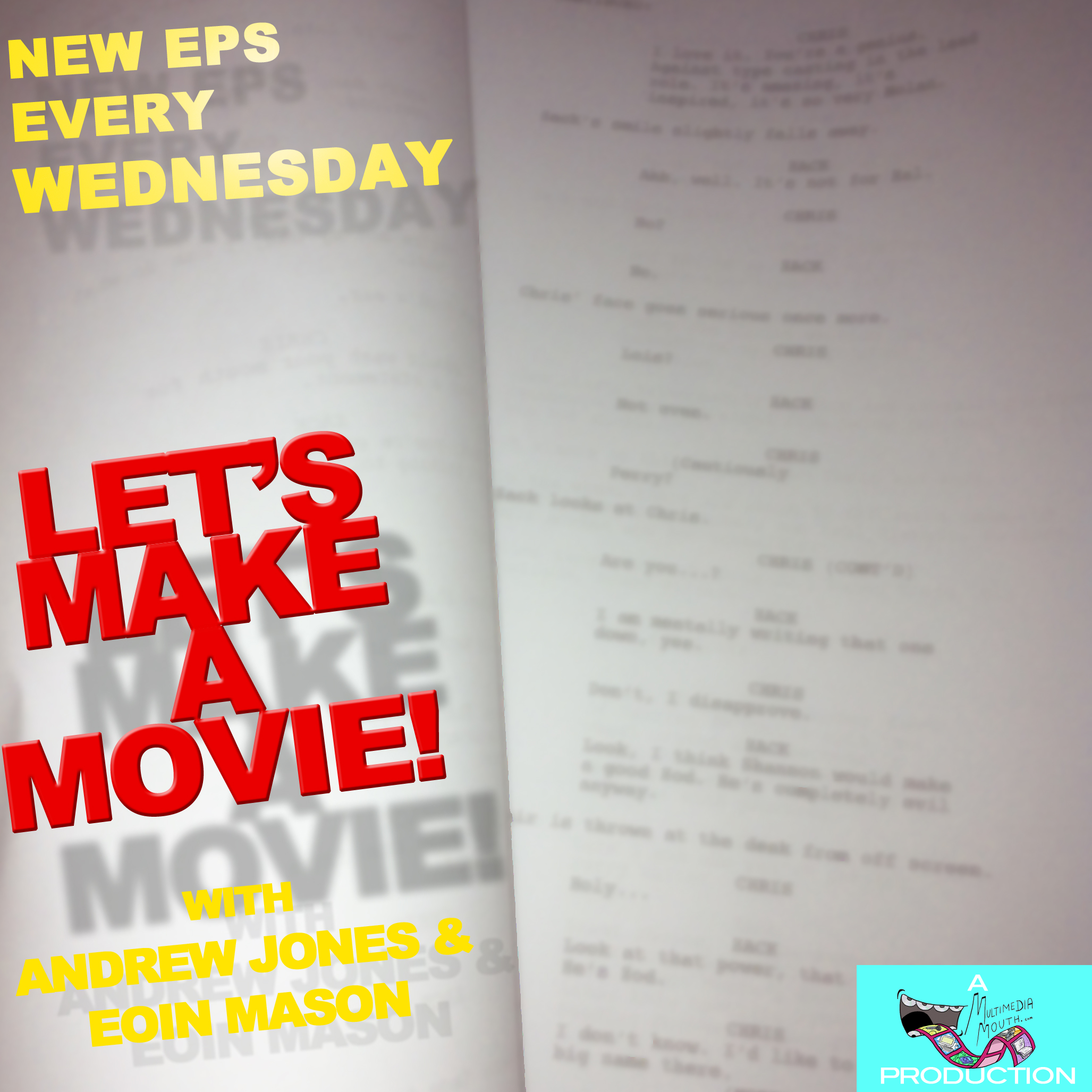 Let's Make A Movie Pod