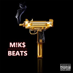 M!K$ BEATS