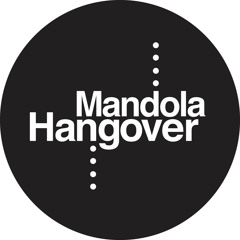 Mandola Hangover