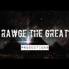 RawgeTheGreat