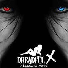 Dreadful XtaC