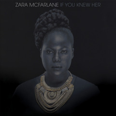 Stream Zara McFarlane music | Listen to songs, albums, playlists for free  on SoundCloud