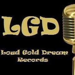 Loud Gold Dream Records