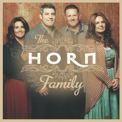 The Horn Family