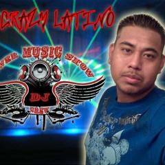 DJ CRAZY LATINO