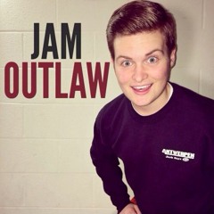 Jam Outlaw