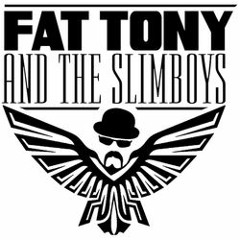 Fat Tony and The Slimboys