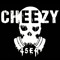 CHEEZY