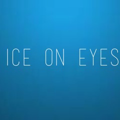 Ice on Eyes