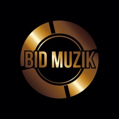 Bid Muzik