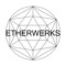 Etherwerks