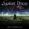 Against Decay