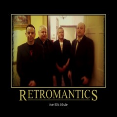 Retromantics Live