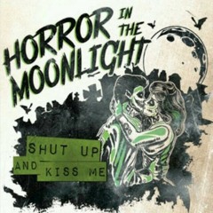 Horror In The Moonlight
