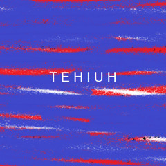 Tehiuh
