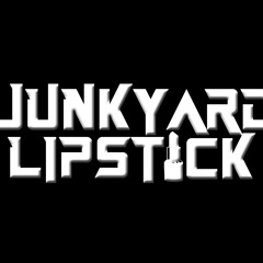 Junkyard_Lipstick