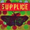 SUPPLICE PROJECT