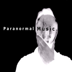 Paranormal Music