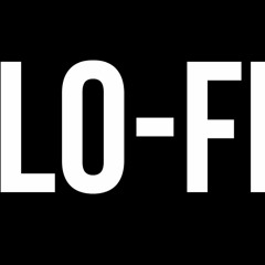 LO-FI ENT. (Dex The Hero)