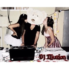 DJ ILLUSION ♥