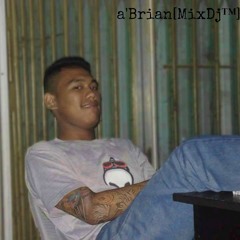 a'Brian[MixDj™]