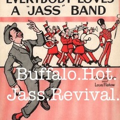 Buffalo Hot Jass Revival