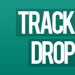 TrackDrop