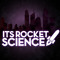 Its Rocket Science!