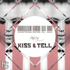 Kiss & Tell