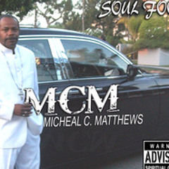 Michael C Matthews Jr.