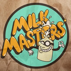 Milkmaster // THNDRCLW