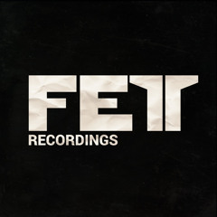FETT RECORDINGS