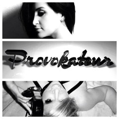 PROVOKATEUR